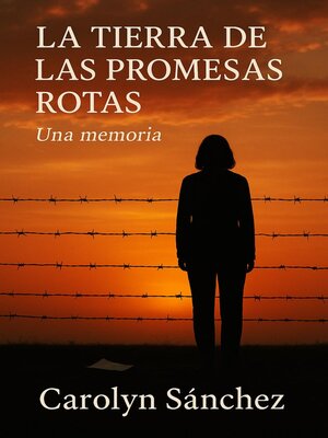 cover image of La Tierra De Las Promesas Rotas